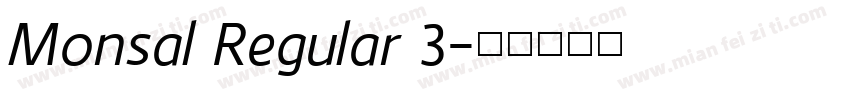 Monsal Regular 3字体转换